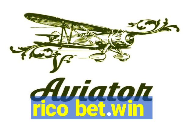 rico bet.win